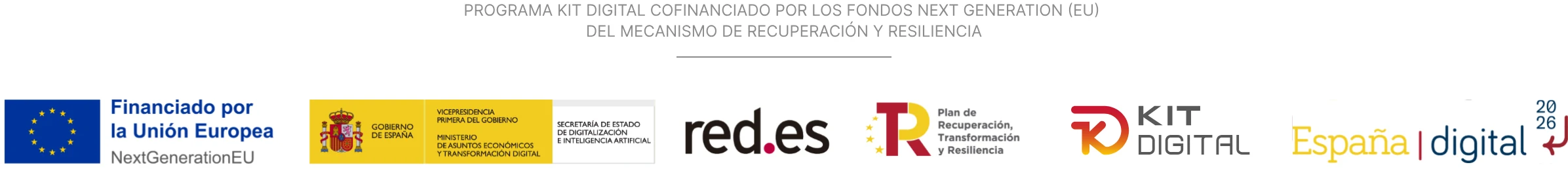 Programa Kit Digital cofinanciado por los fondos Next Generation (EU): Financiado por la Unión Europea, Gobierno de España, red.es, Plan de Recuperación, Kit Digital y España Digital 2026
